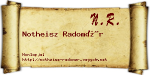 Notheisz Radomér névjegykártya